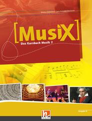 MusiX 2 (Ausgabe ab 2011) Sch&uuml;lerband
