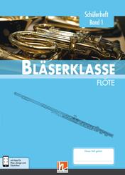 Leitfaden Bl&auml;serklasse:  5. Klasse, Sch&uuml;lerheft - Fl&ouml;te
