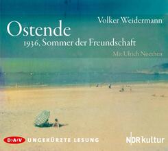 Ostende - 1936, Sommer der Freundschaft,3 Audio-CD