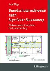 Brandschutznachweise nach Bayerischer Bauordnung