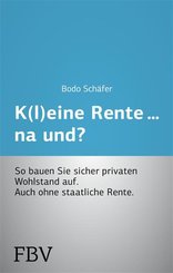 K(l)eine Rente...na und? (eBook, ePUB)