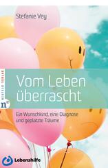 Vom Leben &uuml;berrascht