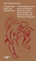 &raquo;Gegen den Geist des Sozialismus&laquo;