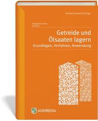 Getreide und &Ouml;lsaaten lagern
