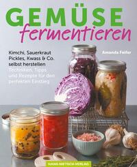 Gem&uuml;se fermentieren