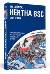 111 Gr&uuml;nde, Hertha BSC zu lieben