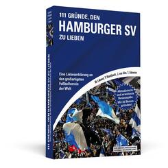 111 Gr&uuml;nde, den Hamburger SV zu lieben