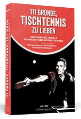 111 Gr&uuml;nde, Tischtennis zu lieben