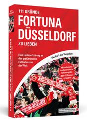 111 Gr&uuml;nde, Fortuna D&uuml;sseldorf zu lieben