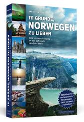 111 Gr&uuml;nde, Norwegen zu lieben