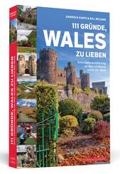 111 Gr&uuml;nde, Wales zu lieben