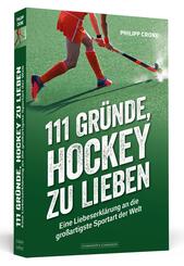 111 Gr&uuml;nde, Hockey zu lieben