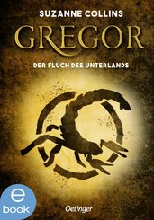 Gregor und der Fluch des Unterlandes (eBook, ePUB)