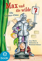 Max und die Wilde Sieben. Die Geister-Oma (eBook, ePUB)