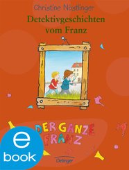 Detektivgeschichten vom Franz (eBook, ePUB)