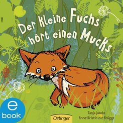 Der kleine Fuchs hört einen Mucks (eBook, ePUB)