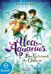 Alea Aquarius. Das Geheimnis der Ozeane (eBook, ePUB)