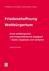 Friedenshoffnung Weltbürgertum