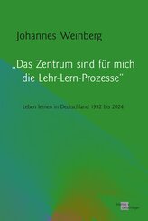 "Das Zentrum sind für mich die Lehr-Lern-Prozesse"