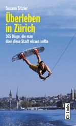Überleben in Zürich (eBook, ePUB)