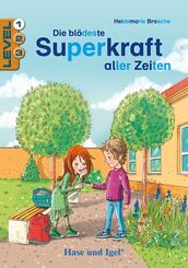 Die bl&ouml;deste Superkraft aller Zeiten / Level 1