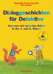 Dialoggeschichten f&uuml;r Detektive 1./2. Klasse/ Silbenhilfe