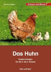 Das Huhn - Kopiervorlagen f&uuml;r die 2. bis 4. Klasse
