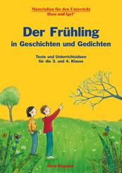 Der Fr&uuml;hling in Geschichten und Gedichten