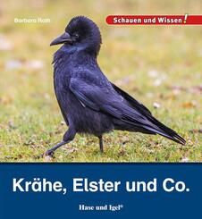 Kr&auml;he, Elster und Co.