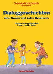 Dialoggeschichten &uuml;ber Regeln und gutes Benehmen
