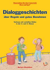 Dialoggeschichten &uuml;ber Regeln und gutes Benehmen