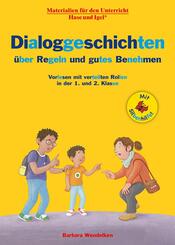 Dialoggeschichten &uuml;ber Regeln und gutes Benehmen / Silbenhilfe