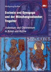Ecclesia und Synagoga und der M&ouml;nchengladbacher Tragaltar