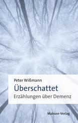 &Uuml;berschattet