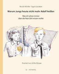 Warum Jungs heute nicht mehr Adolf hei&szlig;en
