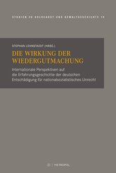 Die Wirkung der Wiedergutmachung