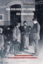 Der Berliner Asyl-Verein f&uuml;r Obdachlose