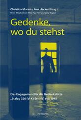 Gedenke, wo du stehst!