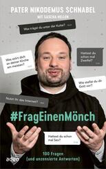 #FragEinenM&ouml;nch