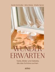 Wunder erwarten