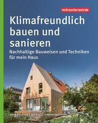 Klimafreundlich bauen und sanieren