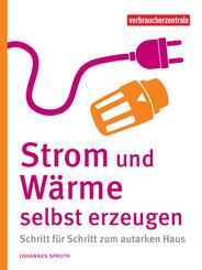 Strom und W&auml;rme selbst erzeugen