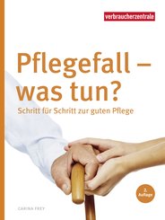 Pflegefall - was tun? (eBook, PDF)
