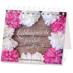 Lieblingsworte f&uuml;r dich und mich