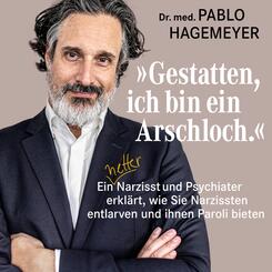&raquo;Gestatten, ich bin ein Arschloch.&laquo;,Audio-CD, MP3
