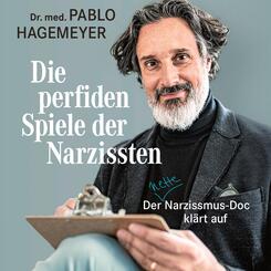 Die perfiden Spiele der Narzissten,Audio-CD, MP3