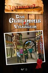 Testament 7 - Das Geheimnis von Villstein