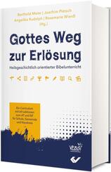 Gottes Weg zur Erl&ouml;sung