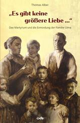 "Es gibt keine gr&ouml;&szlig;ere Liebe ..."