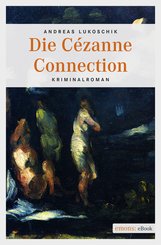 Die Cézanne Connection (eBook, ePUB)